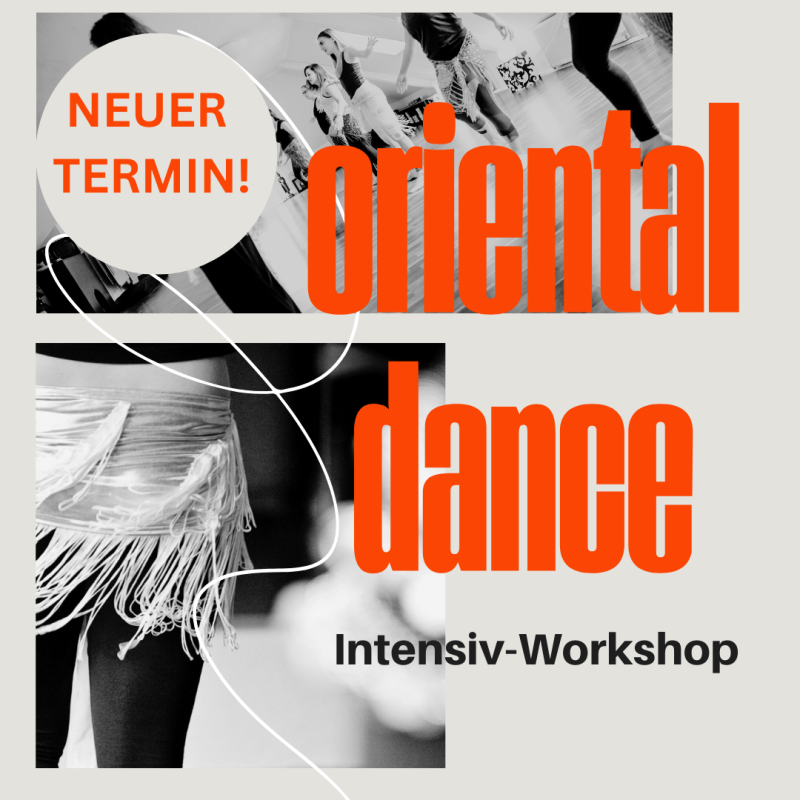 INTENSIV-WORKSHOP „Oriental Dance“ 19.10.25